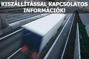 Kiszállítással kapcsolatos információk