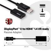 Club3D DISPLAY PORT 1.1 TO HDMI 1.4 VR READY  MALE TO FEMALE PASSIVE ADAPTER
