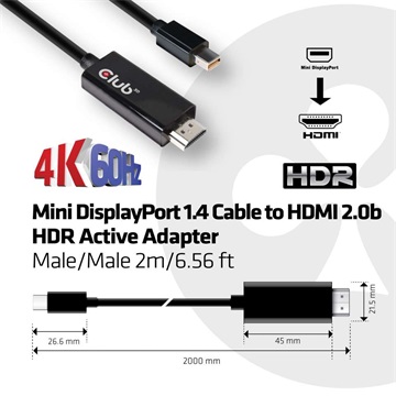 Club3D MINI DISPLAY PORT 1.4 kábel MALE TO HDMI 2.0b MALE 4K 60HZ HDR 2METERS /6.56FT  